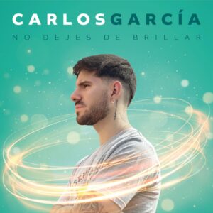 CD - "No Dejes de Brillar" - Carlos García