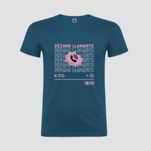 Camiseta " déjame llamarte "